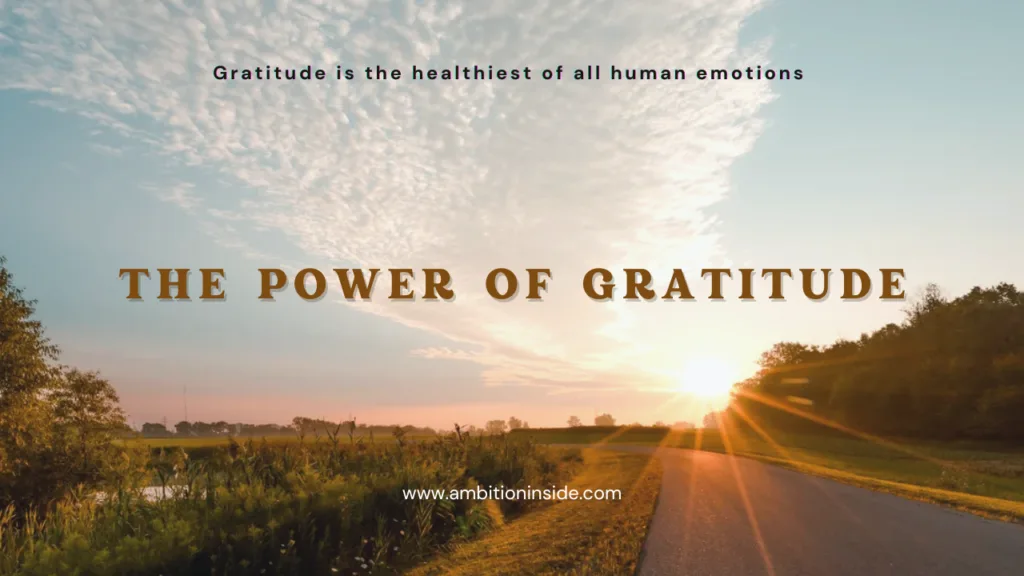 The power of gratitude illustrated by a peaceful sunrise landscape symbolizing positivity and inner growth.