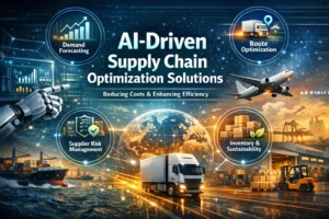 AI-driven supply chain optimization solutions visual showing demand forecasting, route optimization, supplier risk management, and inventory sustainability with trucks, cargo ships, airplane, and global logistics network reducing costs and improving efficiency.